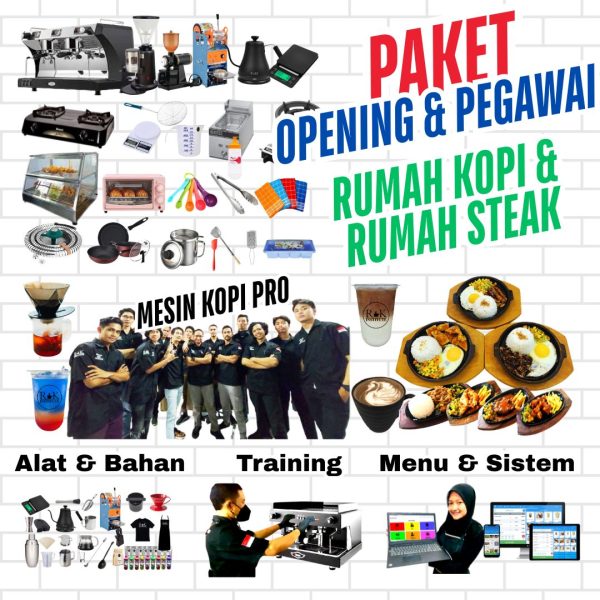 Paket Opening dan Pegawai Rumah Kopi dan Rumah Steak